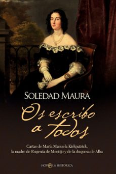 os escribo a todos (ebook)-soledad maura-9788410940864
