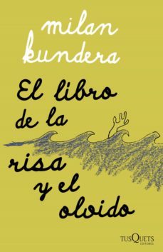 el libro de la risa y el olvido (ebook)-milan kundera-9788411072564