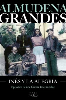 ines y la alegría-almudena grandes-9788411075664