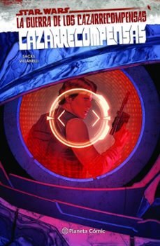 star wars cazarrecompensas nº 03-ethan sacks-paolo villanelli-9788411400664