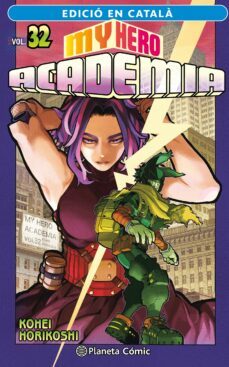 my hero academia nº 32 (català)-kohei horikoshi-9788411402064