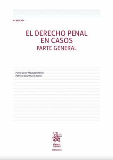 el derecho penal en casos parte general-maria luisa maqueda abreu-patricia laurenzo copello-9788411471664