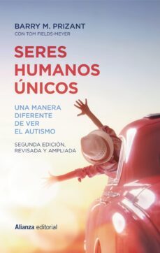 seres humanos unicos (ebook)-barry m. prizant-tom fields meyer-9788411482264