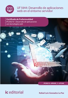 (i.b.d.) ifcd0210 desarrollo de aplicaciones web en el entorno servidor.  - desarrollo de aplicaciones con tecnologías web-9788411841764