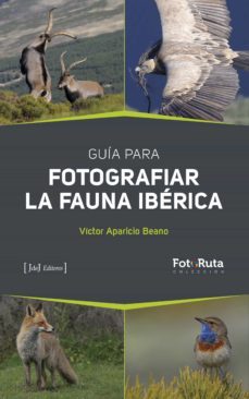 guia para fotografiar la fauna iberica (ebook)-9788412251364
