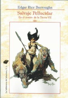 salvaje pellucidar. en el centro de la tierra vii-9788412291964