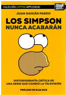 los simpson nunca acabaran-juan damian pardo-9788412720464