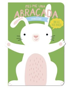 fes-me una abraçada conillet-tanja louwers-9788412791464
