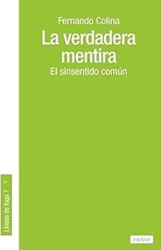 la verdadera mentira-fernando colina perez-9788412864564