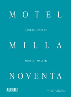 motel milla noventa-angela gonzalez zapata-9788412869064