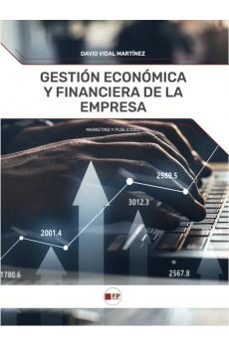 gestion economica y financiera de la empresa (grado superior)-david vidal martinez-9788412990164