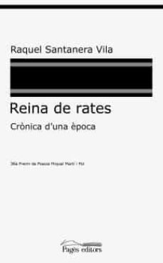 reina de rates-raquel santanera vila-9788413032764