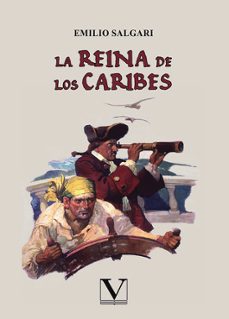 la reina de los caribes-emilio salgari-9788413375564