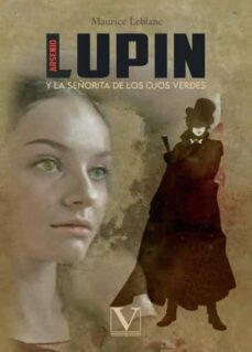 arsenio lupin y la señorita de los ojos verdes-9788413376264