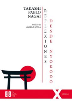 reflexiones desde nyokodo (ebook)-takashi pablo nagai-9788413395593