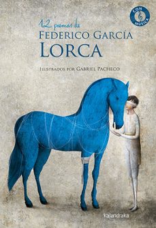 12 poemas de federio garcia lorca-federico garcia lorca-9788413431864