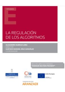 la regulacion de los algoritmos-alejandro huergo lora-9788413450964