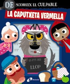 descobreix el culpable. la caputxeta vermella-9788413495064