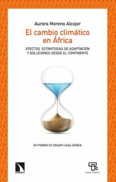 el cambio climatico en africa (ebook)-aurora moreno alcojor-9788413523064