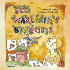 les margarides blanques-olga xirinacs diaz-9788413564364
