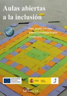 aulas abiertas a la inclusion-pilar arnaiz sanchez-floiran bierd-9788413771564