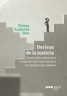 derivas de la justicia-teresa armenta deu-9788413810164