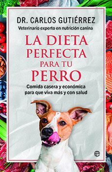 la dieta perfecta para tu perro-9788413848464