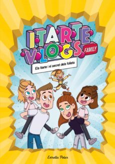 itarte vlogs family 2. els itarte i el secret dels follets (ebook)-9788413892764