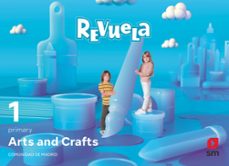 Imagen Principal de ARTS & CRAFTS 1º EDUCACION PRIMARIA PROYECTO REVUELA MADRID ED 2022