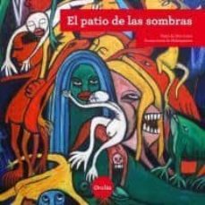 el patio de las sombras-9788415047964