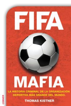 fifa mafia-thomas kistner-9788415242864