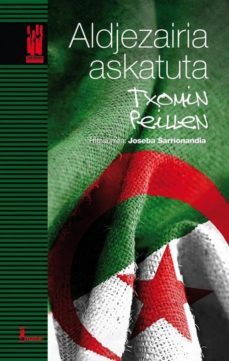 aldjezairia askatuta-txomin peillen karrikaburu-9788415313564