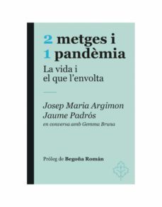 2 metges i 1 pandemia-gemma bruna-9788415315964