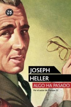 algo ha pasado-joseph heller-9788415325864