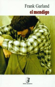el mendigo-frank garland-9788415425564