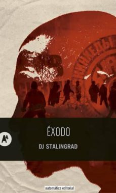 éxodo-d. j. stalingrad-9788415509264