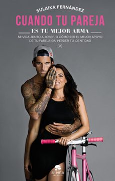 cuando tu pareja es tu mejor arma (ebook)-sulaika fernandez-9788415678564