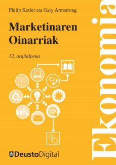 marketinaren oinarriak (ebook)-philip kotler-gary armstrong-9788415772064