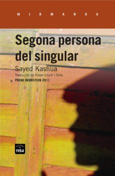 segona persona del singular-sayed kashua-9788415835264