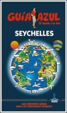 seychelles 2014 (guia azul)-9788415847564