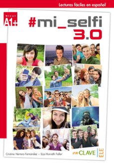 lecturas adolescentes - #mi_selfi 3.0-9788416108664