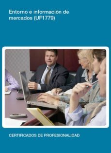 entorno e informacion de mercados (uf1779)-9788416199464