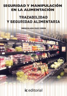 (i.b.d.) seguridad y manipulacion en la alimentacion - obra completa - 3 volumenes-carolina aguilera juarros-9788416207664