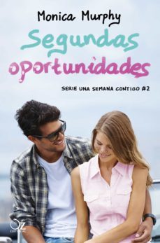 segundas oportunidades (una semana contigo 2) (ebook)-9788416224364