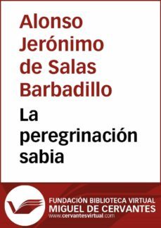 la peregrinacion sabia (ebook)-alonso jeronimo de salas barbadillo-9788416369164