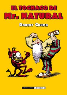 el tochaco de mr. natural-robert crumb-9788416400164