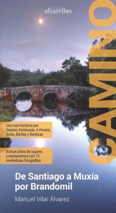 camino de santiago. a muxia por brandomil-9788416460564