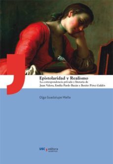 epistolaridad y realismo-olga guadalupe mella-9788416533664