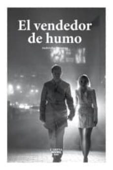 el vendedor de humo-andr�s sandemetrio-9788416650064