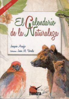 calendario de la naturaleza (2ª ed.)-joaquin araujo-9788416702664